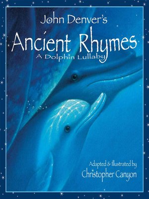 cover image of Ancient Rhymes, A Dolphin Lullaby